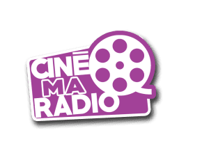 CinéMaRadio La Radio Du Cinéma