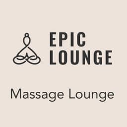 Epic Lounge - Massage Lounge