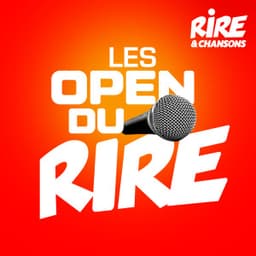Rire & Chansons Open du Rire