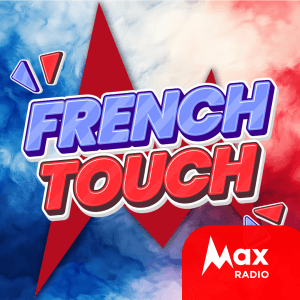 Max Radio – French Touch