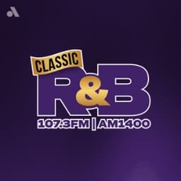 Classic R&B 107.3FM and AM 1400