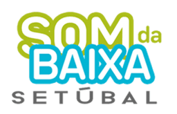 Som da Baixa Setúbal
