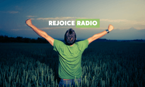 Rejoice Radio