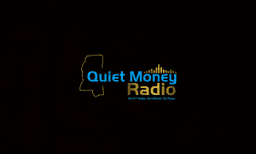 Quiet Money Radio