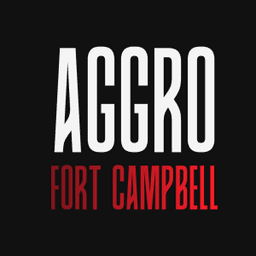 AGGRO : Fort Campbell