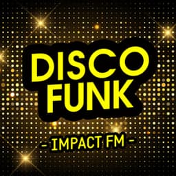 Impact FM – Disco Funk