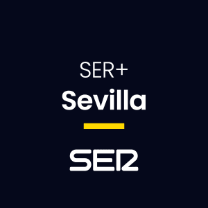 Cadena Ser + Sevilla