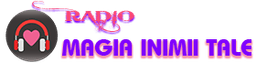 RADIO MAGIA INIMII TALE